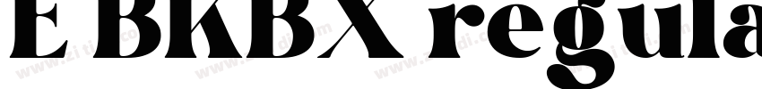 E BKBX regular字体转换